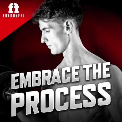 Embrace The Process | Boomplay Music