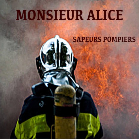 Sapeurs Pompiers | Boomplay Music