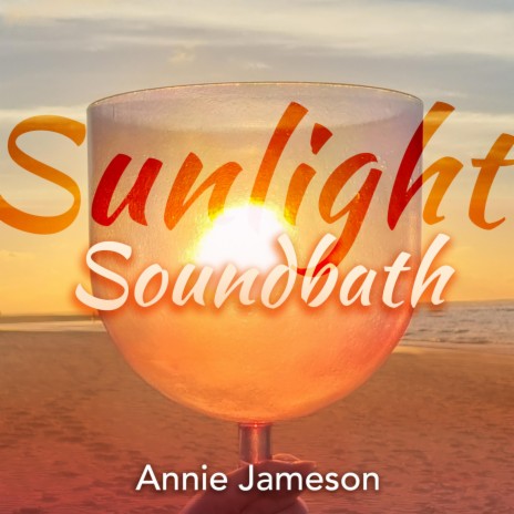 Sunlight Soundbath | Boomplay Music