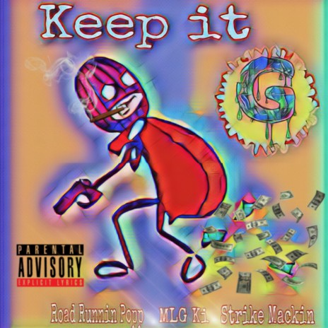 Keep It G | Boomplay Music