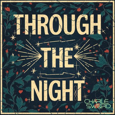 Through the night | Boomplay Music