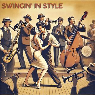 Swingin' In Style