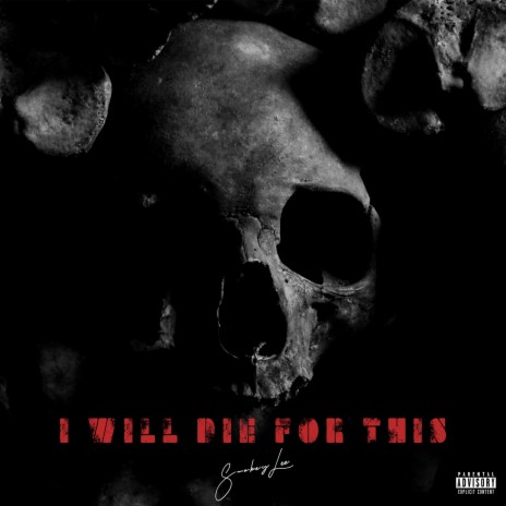 I Will Die for This | Boomplay Music