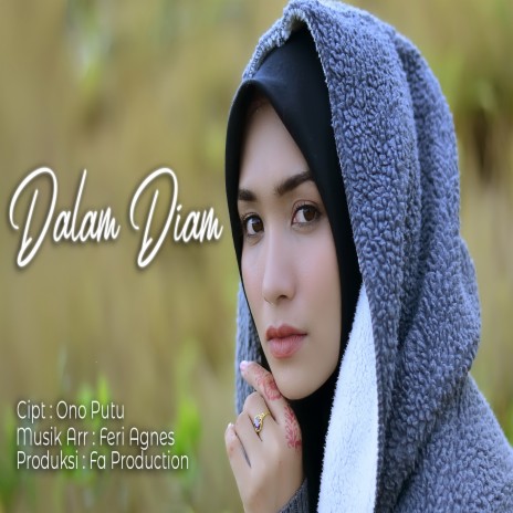 Dalam Diam | Boomplay Music