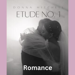 Etude No. 1 Romance