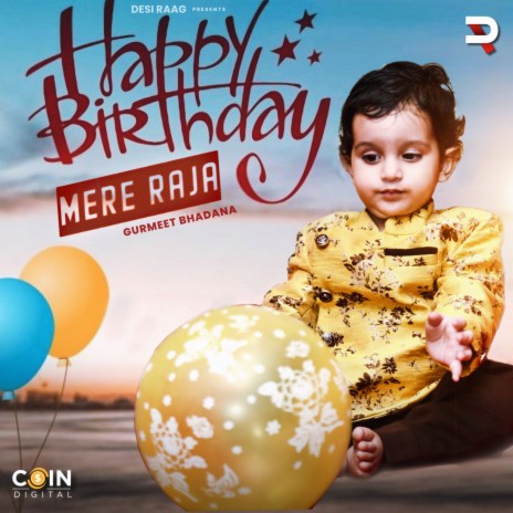 Happy Birthday Mere Raja | Boomplay Music