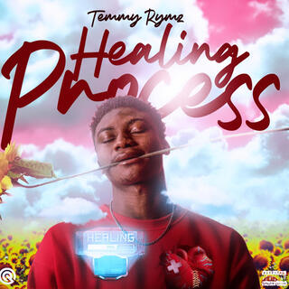 Healing process lyrics | Boomplay Music