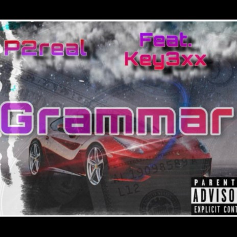Grammar ft. Key3xx & Prod.Underscore_