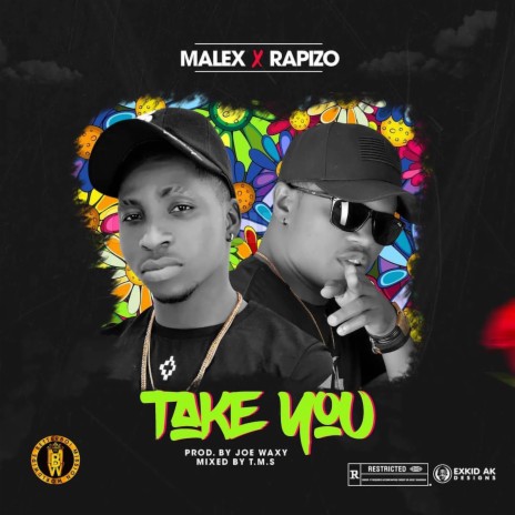 Take You ft. Rapizo | Boomplay Music