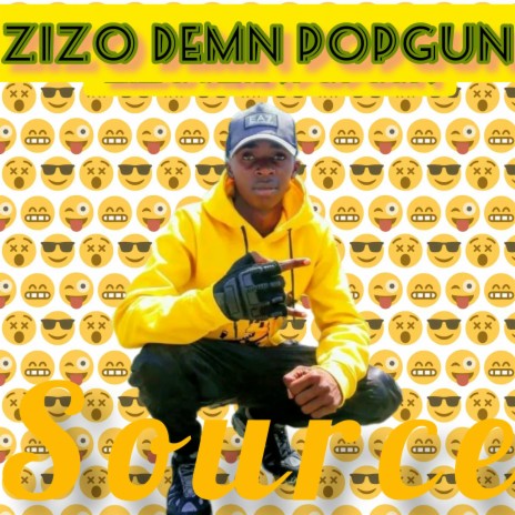 Source (feat. Zizo Demn Popgun) | Boomplay Music