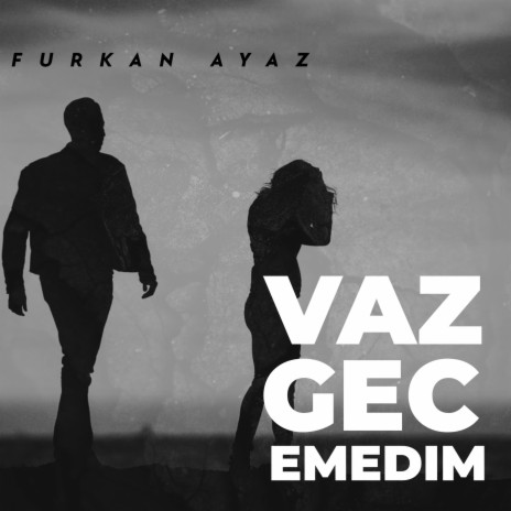 Vazgecemedim | Boomplay Music