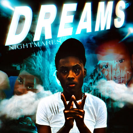 Dreams & Nightmares