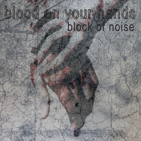 Blood On Your Hands