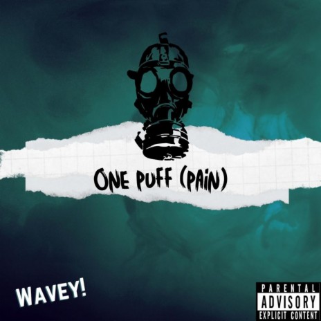 One Puff(Pain) | Boomplay Music