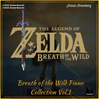 Breath of the Wild: Piano Collection Vol.I