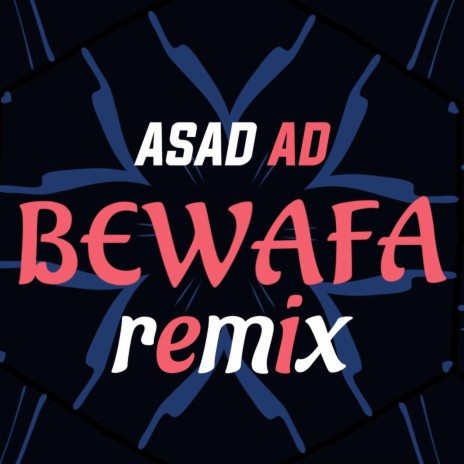 Bewafa (Remix) ft. CNU | Boomplay Music
