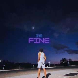 I'm Fine