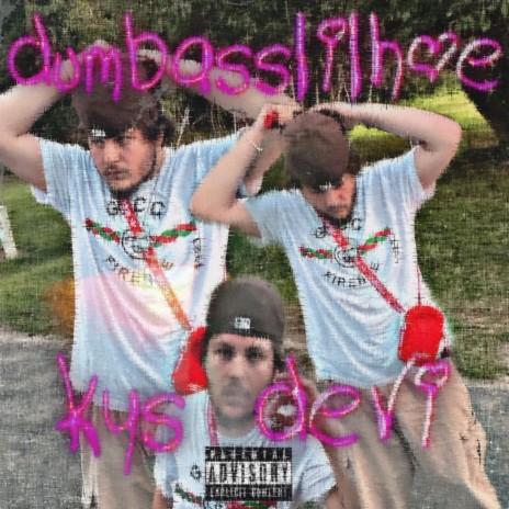 dumbasslilhoe | Boomplay Music