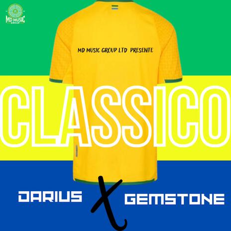 CLASSICO ft. GEMSTONE | Boomplay Music