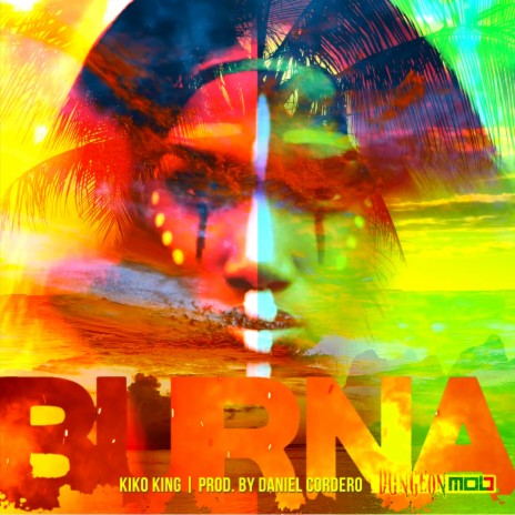 Burna ft. Kiko King & Daniel Cordero | Boomplay Music