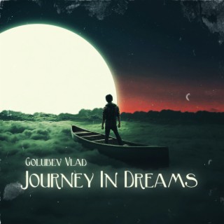 Journey in Dreams