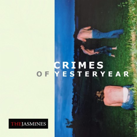 Crimes of Yesteryear | Boomplay Music