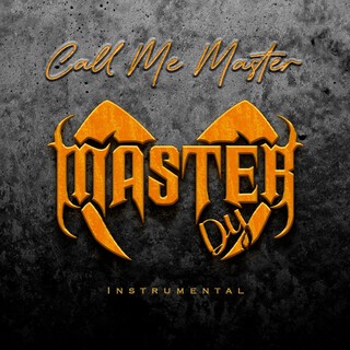 Call Me Master (Instrumental)