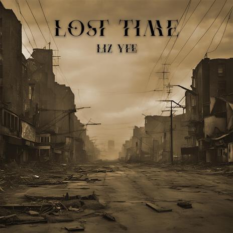 Lost Time | Boomplay Music