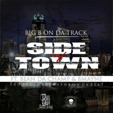 Side Of Town ft. Bean D Champ & bmayne | Boomplay Music