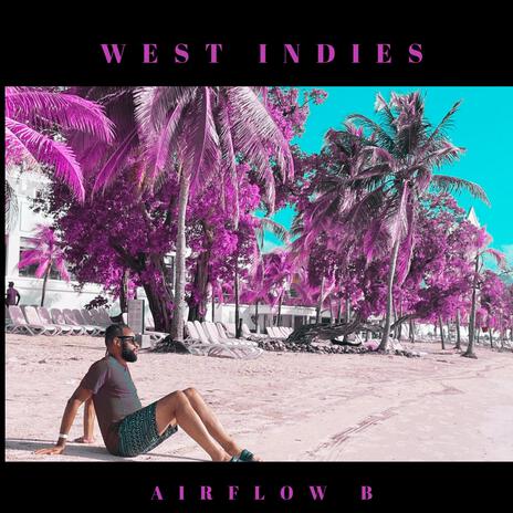 West Indies | Boomplay Music