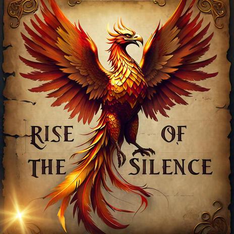 Rise of the Silence | Boomplay Music