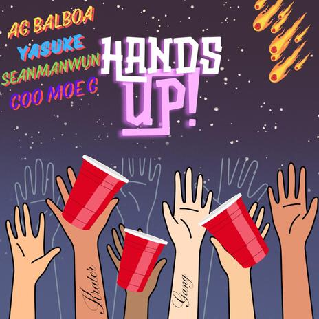 Hands Up ft. Krater Gang | Boomplay Music