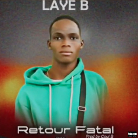 Retour fatal | Boomplay Music