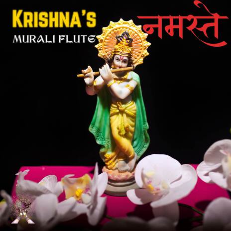 Yamuna's Call ft. Krishna's Murali Flute & Buddha's Flute | Boomplay Music