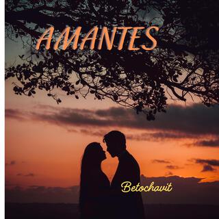 Amantes