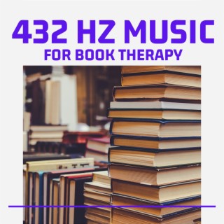 432 Hz Music for Book Therapy