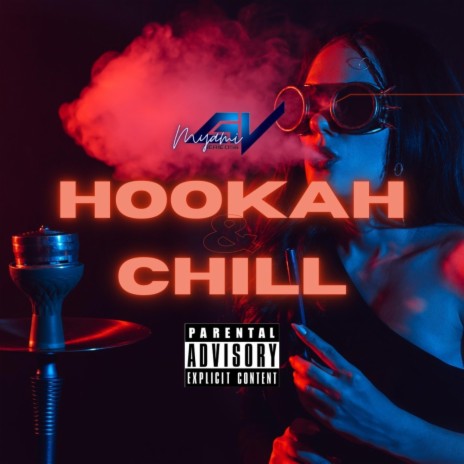 Hookah and Chill