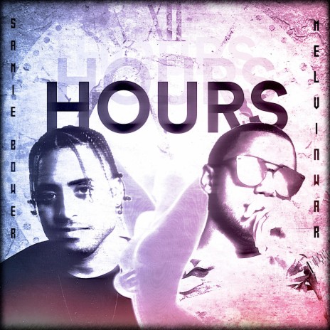 Hours ft. Samie Bower | Boomplay Music