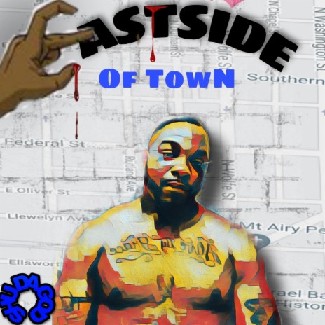 Eastside of town | Boomplay Music
