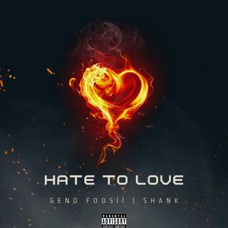 Hate To Love