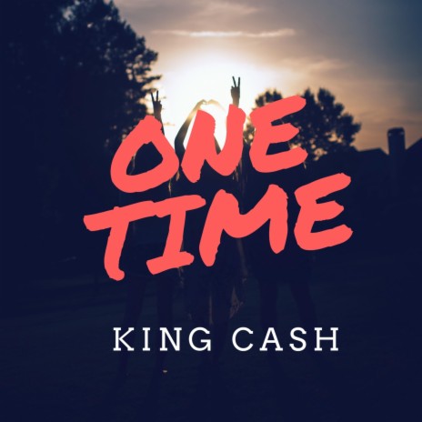 One Time | Boomplay Music