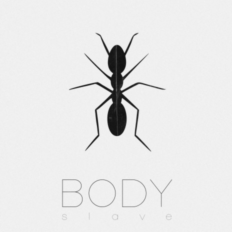 Body Slave (Acoustic) | Boomplay Music