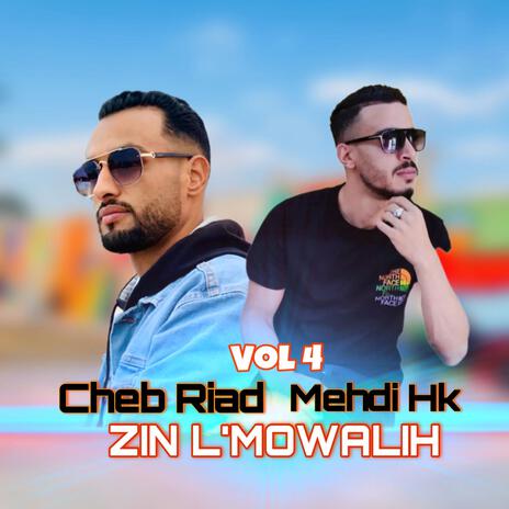 Zin lmowalih ft. Mehdi Achka