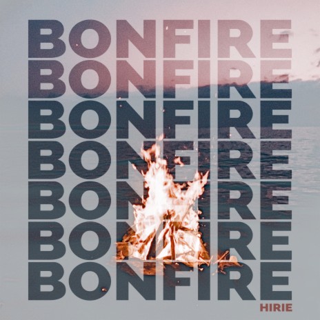 Bonfire ft. Paul Couture | Boomplay Music