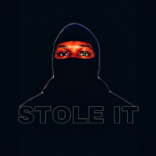 Stole It lyrics | Boomplay Music