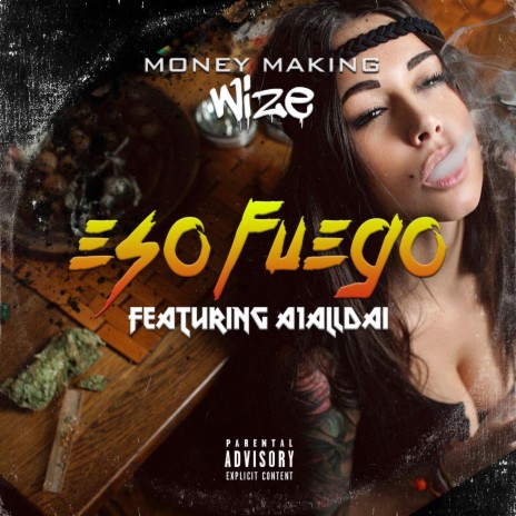 Eso Fuego ft. A1alldai | Boomplay Music