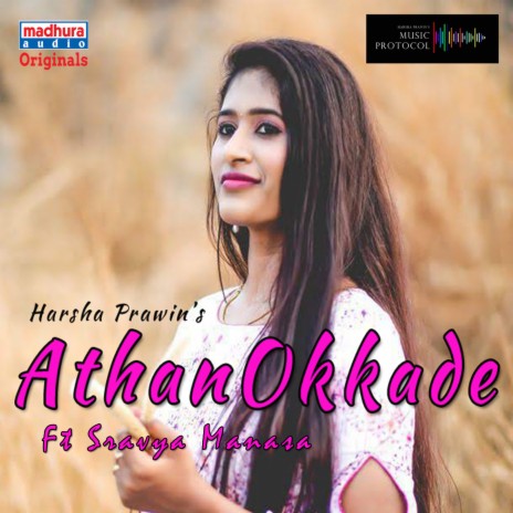 Athanokkade ft. Sravya Manasa | Boomplay Music