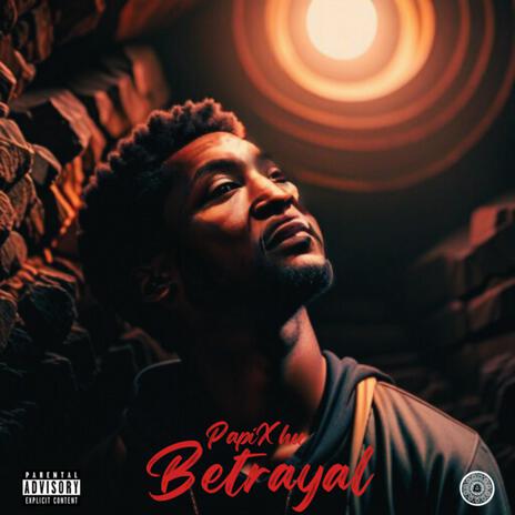 Betrayal | Boomplay Music