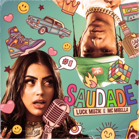 Saudade ft. Mc Mirella | Boomplay Music