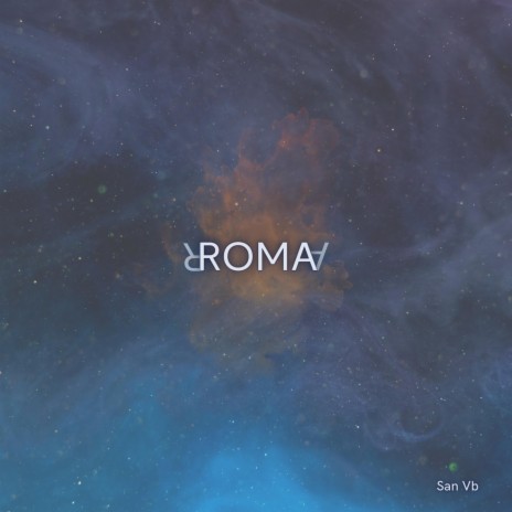 Roma | Boomplay Music